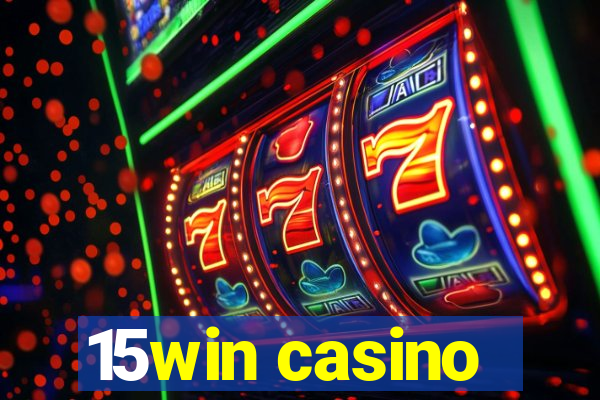 15win casino